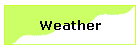 Weather